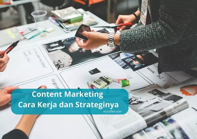 Content Marketing dan Strateginya