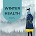 Winter Health Tips: Staying Healthy During the Cold Months