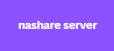 nashare server