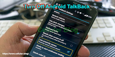 Turn Off Android TalkBack