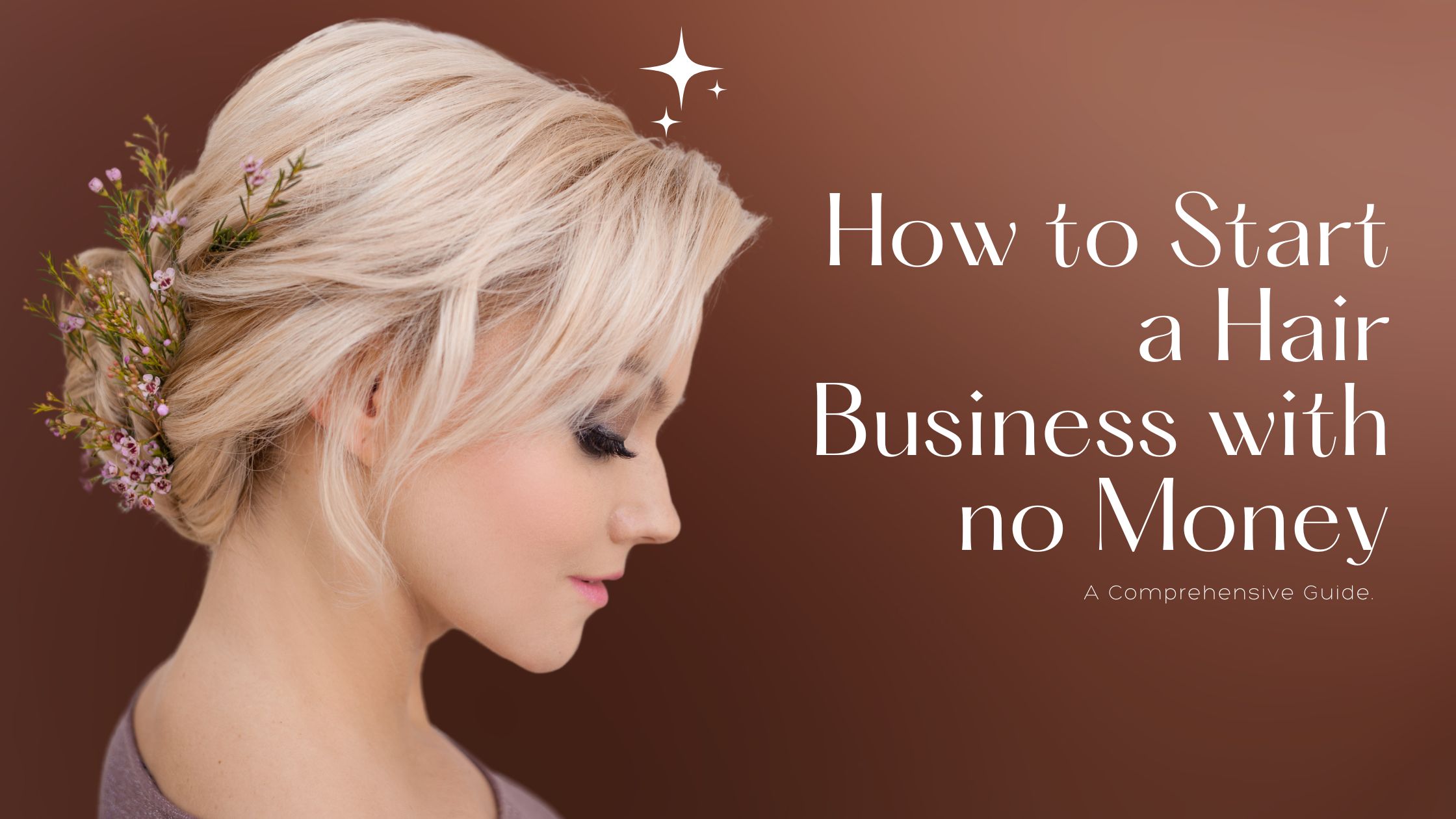 How to Start a Hair Business with no Money