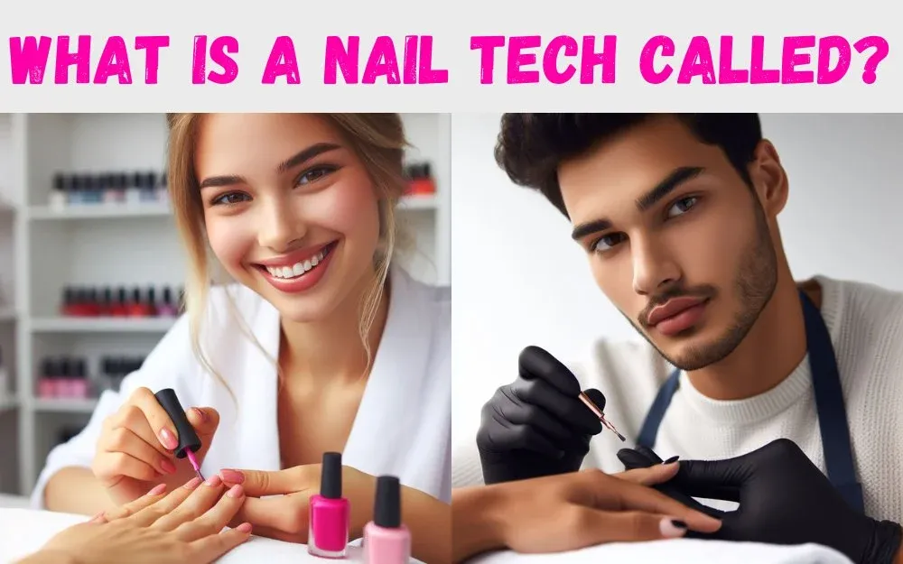 What is a Nail Tech Called?