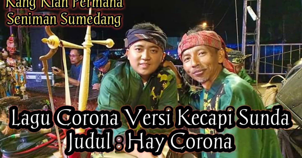 Tembang Lagu  Sunda  Judul Hay Korona Corona Kacapi 