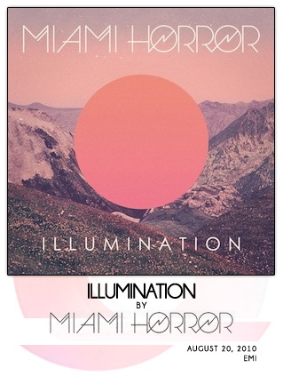 Illumination by Miami Horror