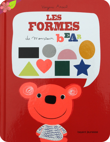 Les formes de Monsieur Bear de Virginie Aracil