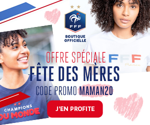 https://boutique.fff.fr/event/fete-des-meres-1?&utm_source=L&D&utm_medium=Banniere_FFF&utm_campaign=Boutique_FDM_2020&utm_content=L&D_Boutique_FDM_2020_300x250&utm_term=GrandPublic