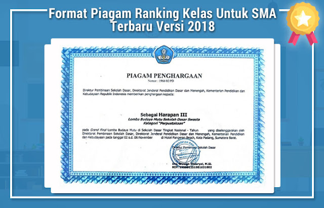 Format Piagam Ranking Kelas Untuk SMA Terbaru Versi 2018