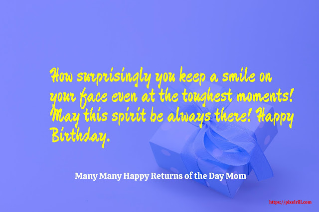 Happy Birthday wishses for Mother