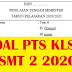 Kumpulan Soal PTS/UTS Kelas 4 Semester 2 K13 Revisi TP 2019/2020