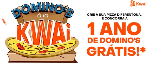 Promoção à la Kwai Domino's 1 Ano Pizza Grátis