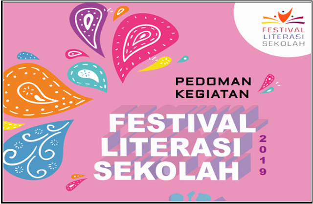 Juknis Pelaksanaan Lomba Festival Literasi Sekolah SMA/MA Tahun 2019