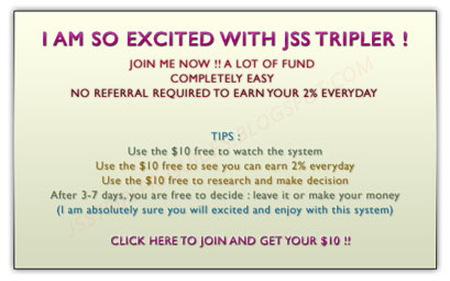 Tips on JSS Tripler - the $10 free