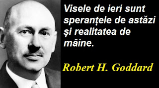 Gândul zilei: 10 august - Robert H. Goddard