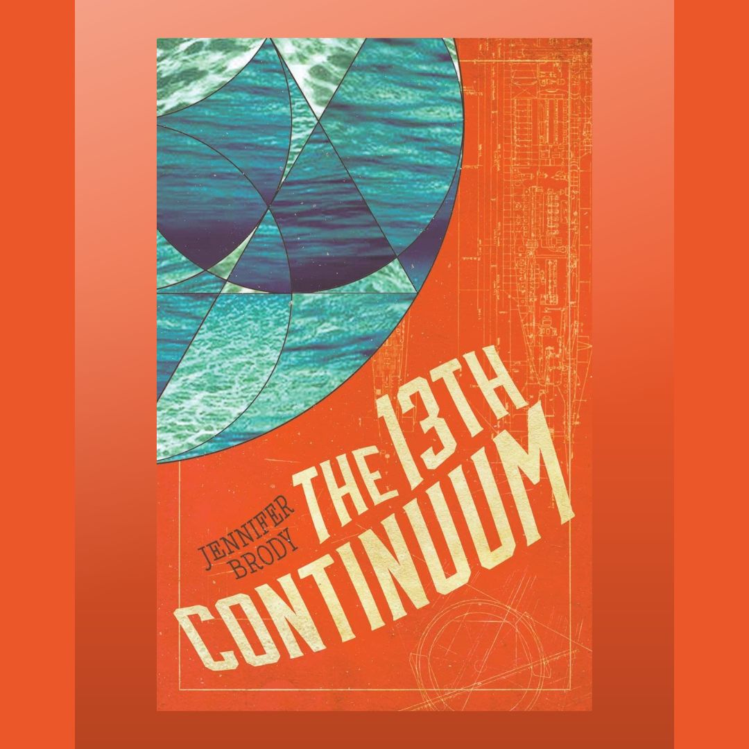 book cover for The 13th Continuum by Jennifer Brody