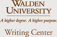 Walden University Writing Center: A higher degree. A higher purpose.