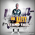 Don Ratty - Stand Tall [Prod By Qobrah Beqatz]