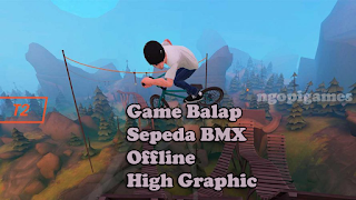 Download Game Balap Sepeda BMX Android Offline Terbaru