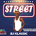 Bj Klassic - Street Download Mp3