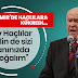 Bahçeli: Ey Haçlılar! Sizi bekliyoruz, hadi gelin de kanınızda boğalım!