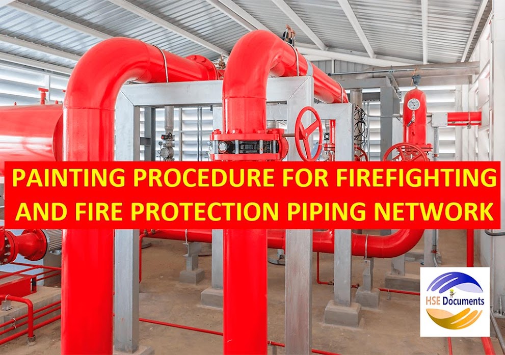 PAINTING PROCEDURE FOR FIREFIGHTING AND FIRE PROTECTION PIPING NETWORK