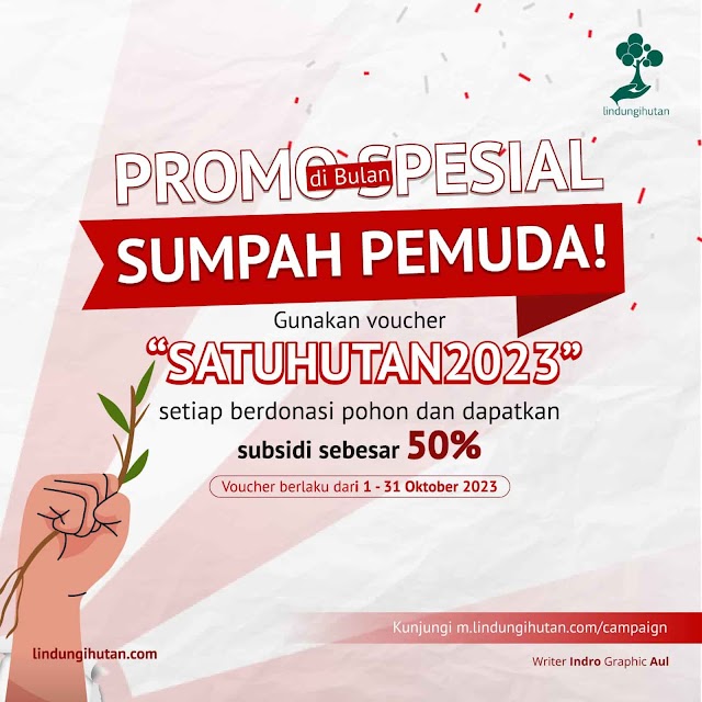 Peringati Hari Sumpah Pemuda, Donasi Pohon di LindungiHutan Diskon 50%