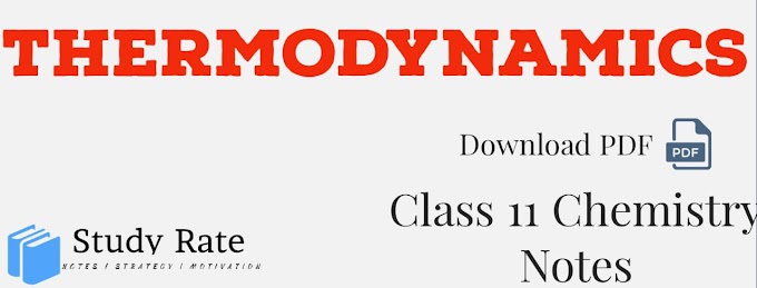 Thermodynamics Notes Class 11 Chemistry Notes for JEE Main & Advanced