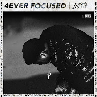 MP3 download Lil Pete – 4EverFocused iTunes plus aac m4a mp3