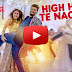 हाई हील ते नच्चे फूल हिंदी गाना - HIGH HEELS TE NACHCHE Full Hindi Video Song 
