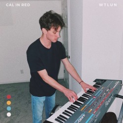 Cal in Red lança seu novo psicodélico single "WTLUN"