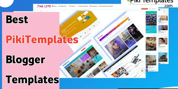 Best Piki Templates Blogger Templates Free Download