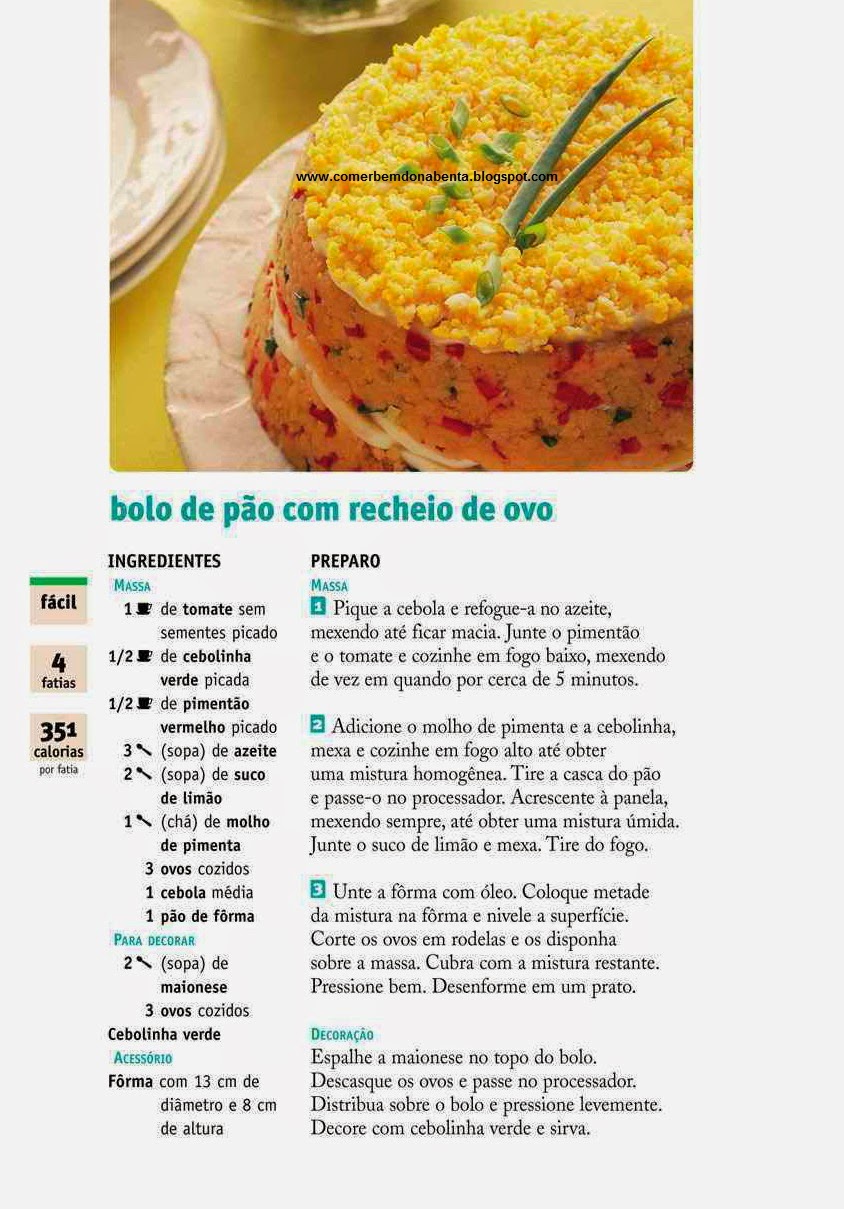 http://comerbemdonabenta.blogspot.com/2014/07/receita-de-bolo-de-pao-com-recheio-de.html