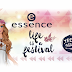 Újdonság | Essence Life Is A Festival trendkiadás