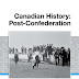 Canadian History: Post-Confederation