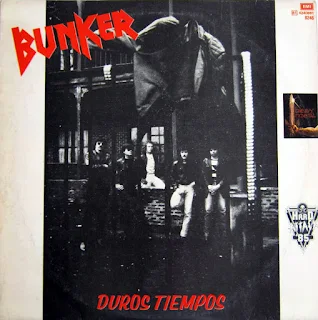 Búnker - Duros tiempos (1984)