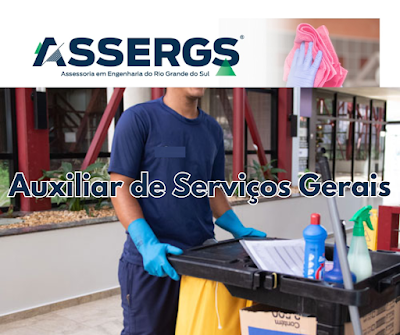 Assergs abre vaga para Auxiliar de Serviços Gerais em São Leopoldo