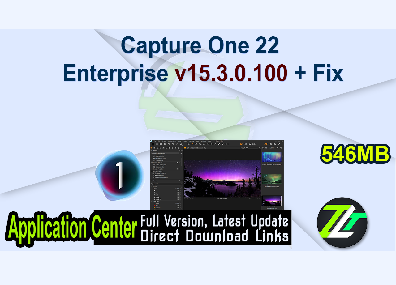 Capture One 22 Enterprise v15.3.0.100 + Fix