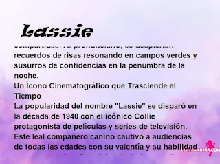 ▷ Significado del nombre Lassie (✔)