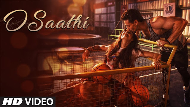 O Saathi Song Lyrics | Baaghi 2 | Video Song | Tiger Shroff | Disha Patani | Ahmed Khan | Sajid Nadiadwala