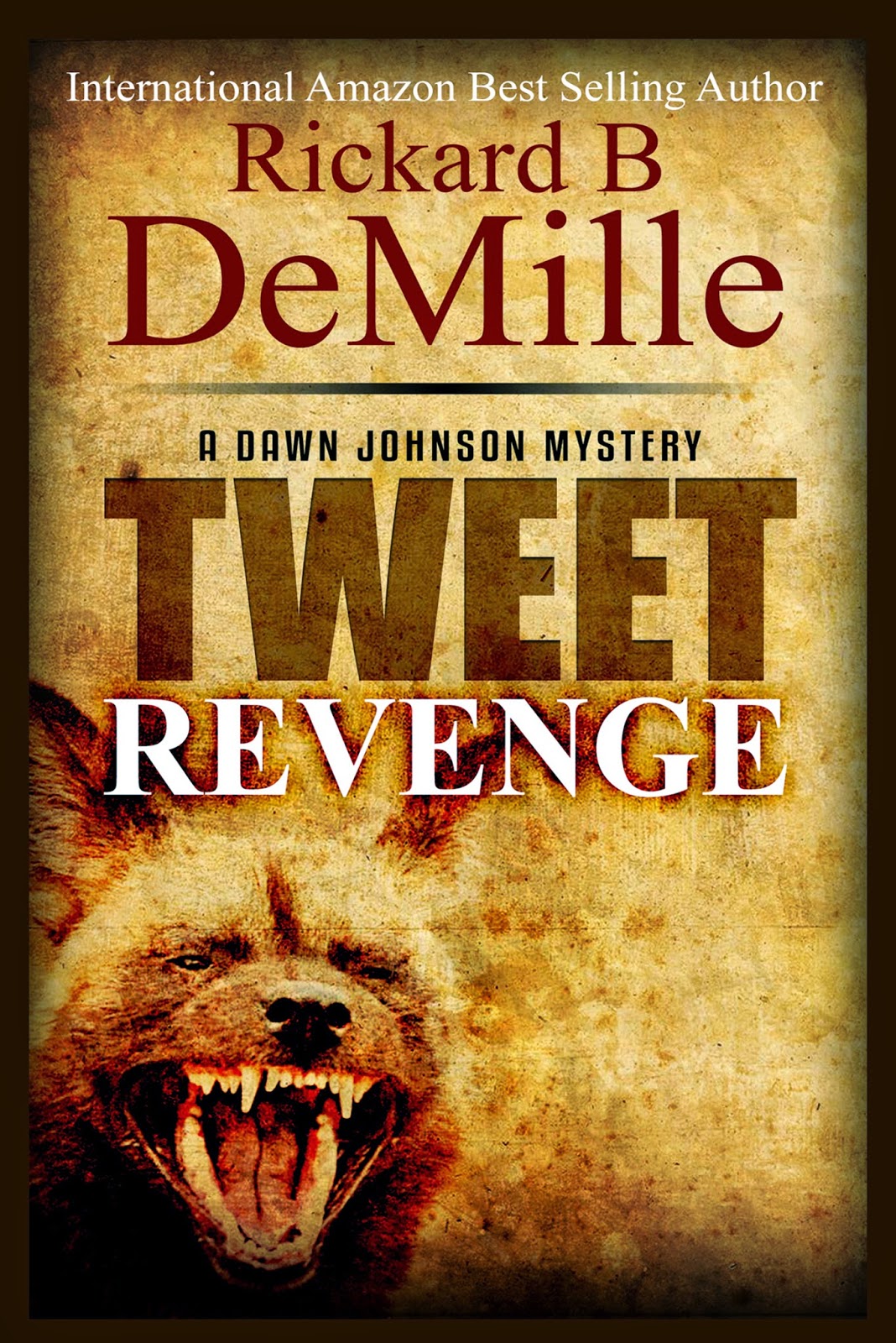 tweet revenge, rickard b demille, dawn johnson
