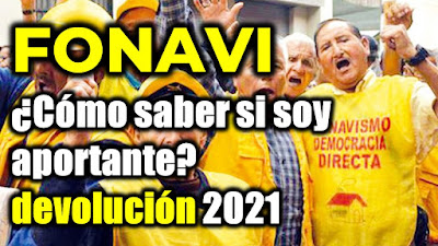 Fonavi 2021: Devolución total, consulta con DNI si eres aportante aquí