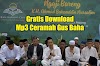 Gus Baha Terbaru Gratis Download Mp3 Ceramah