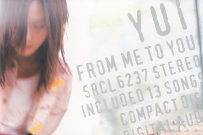 Jpop Album Review- Yui- FROM ME TO YOU