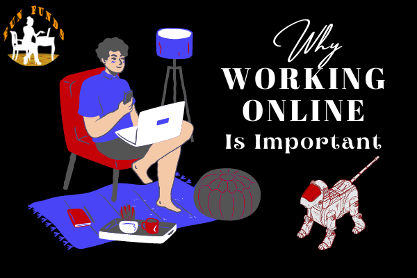 Why working online is important