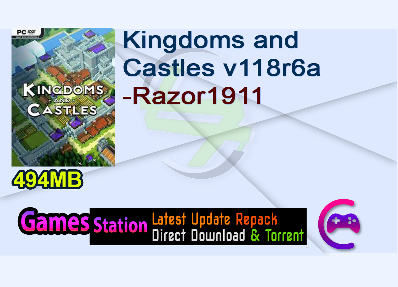 Kingdoms and Castles v118r6a-Razor1911