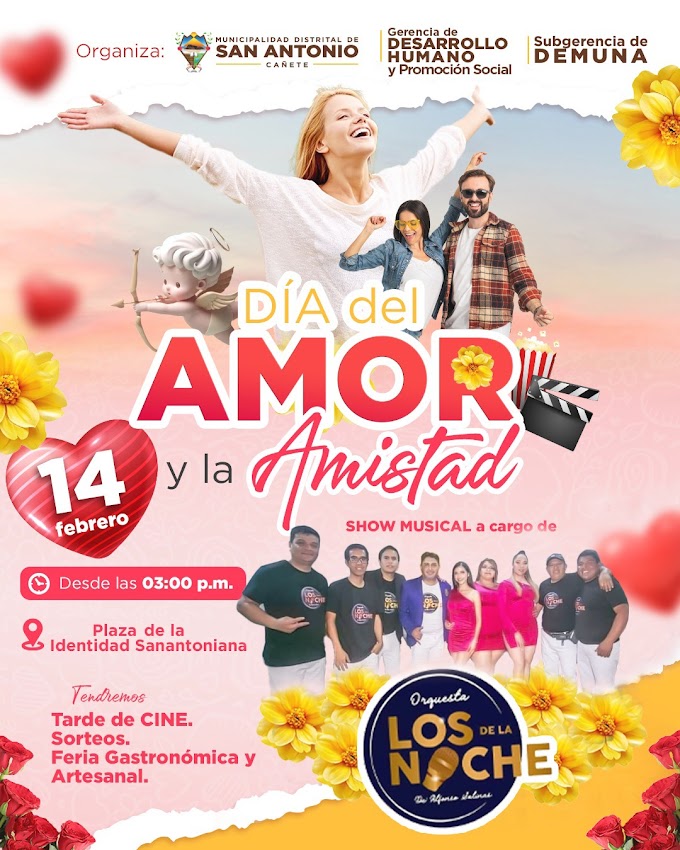 La Municipalidad Distrital de San Antonio te invita a participar por el dia de amor y amistad