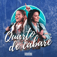 Baixar Quarto de CabarÃ© - Maiara e Maraisa Mp3