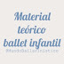 Material teórico para ballet infantil - Parte VII