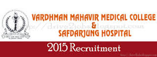 VMMC Safdarjang Hospital Recruitment 2015
