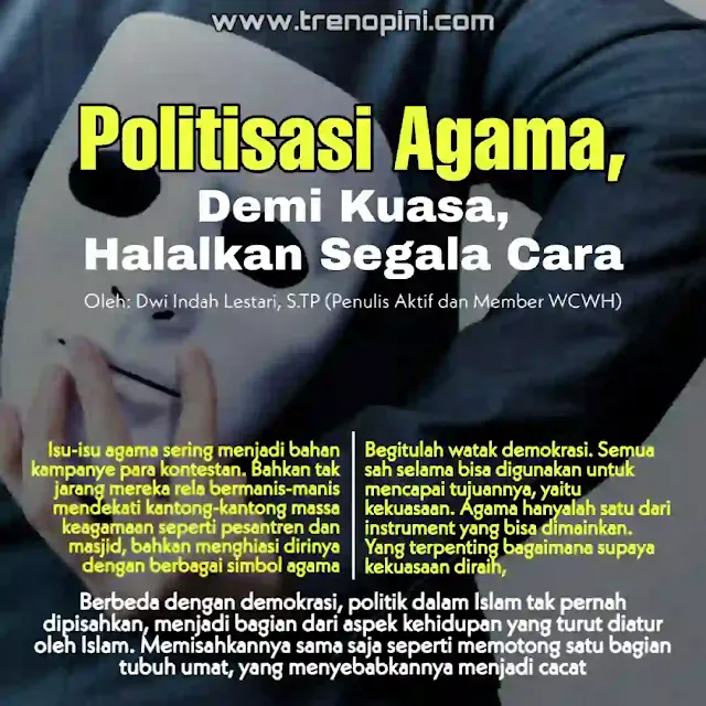 Berbeda dengan demokrasi, politik dalam Islam tak pernah dipisahkan, menjadi bagian dari aspek kehidupan yang turut diatur oleh Islam. Memisahkannya sama saja seperti memotong satu bagian tubuh umat, yang menyebabkannya menjadi cacat