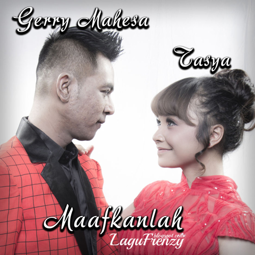 Download Lagu Tasya Rosmala - Maafkanlah (feat. Gerry Mahesa)